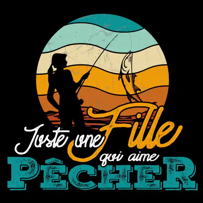 DESIGN CHASSE PÊCHE T-SHIRT FEMME ''JUSTE UNE FILLE QUI AIME PÊCHER'' image 1