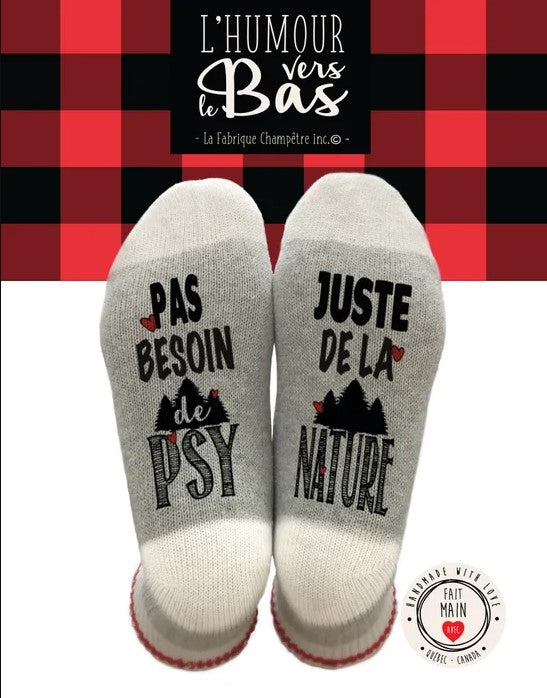 BAS DE LAINE "PAS BESOIN DE PSY, JUSTE DE LA NATURE!" image 0