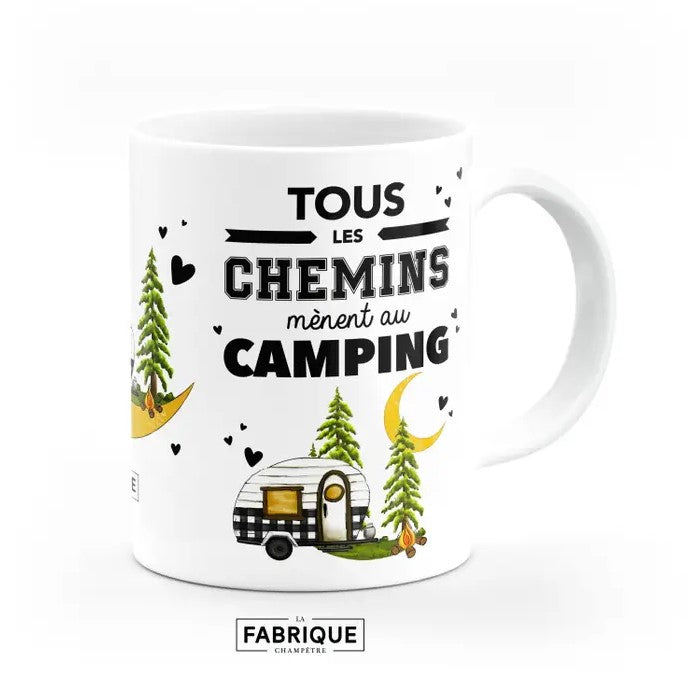 TASSE AMUSANTE "TOUS LES CHEMINS MÈNENT AU CAMPING" image 0
