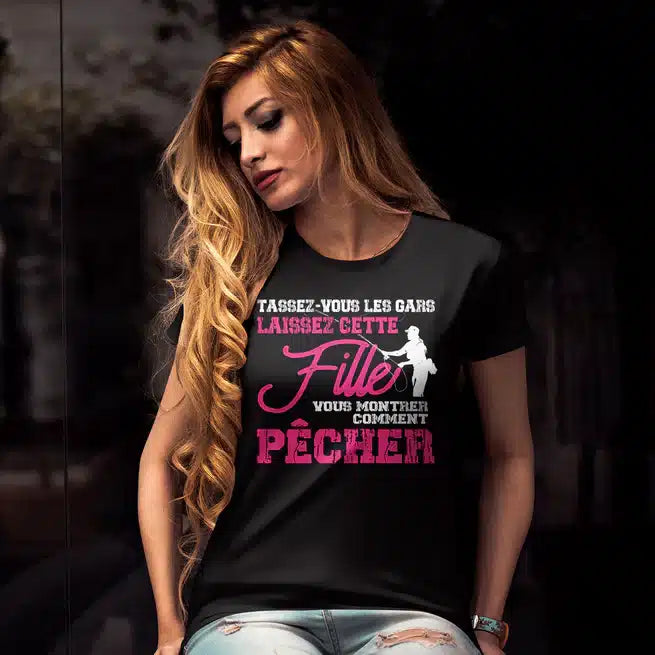 DESIGN CHASSE PÊCHE T-SHIRT FEMME '' TASSER VOUS LES GARS LAISSER CETTE FILLE VOUS MONTRER COMMENT PÊCHER '' image 0